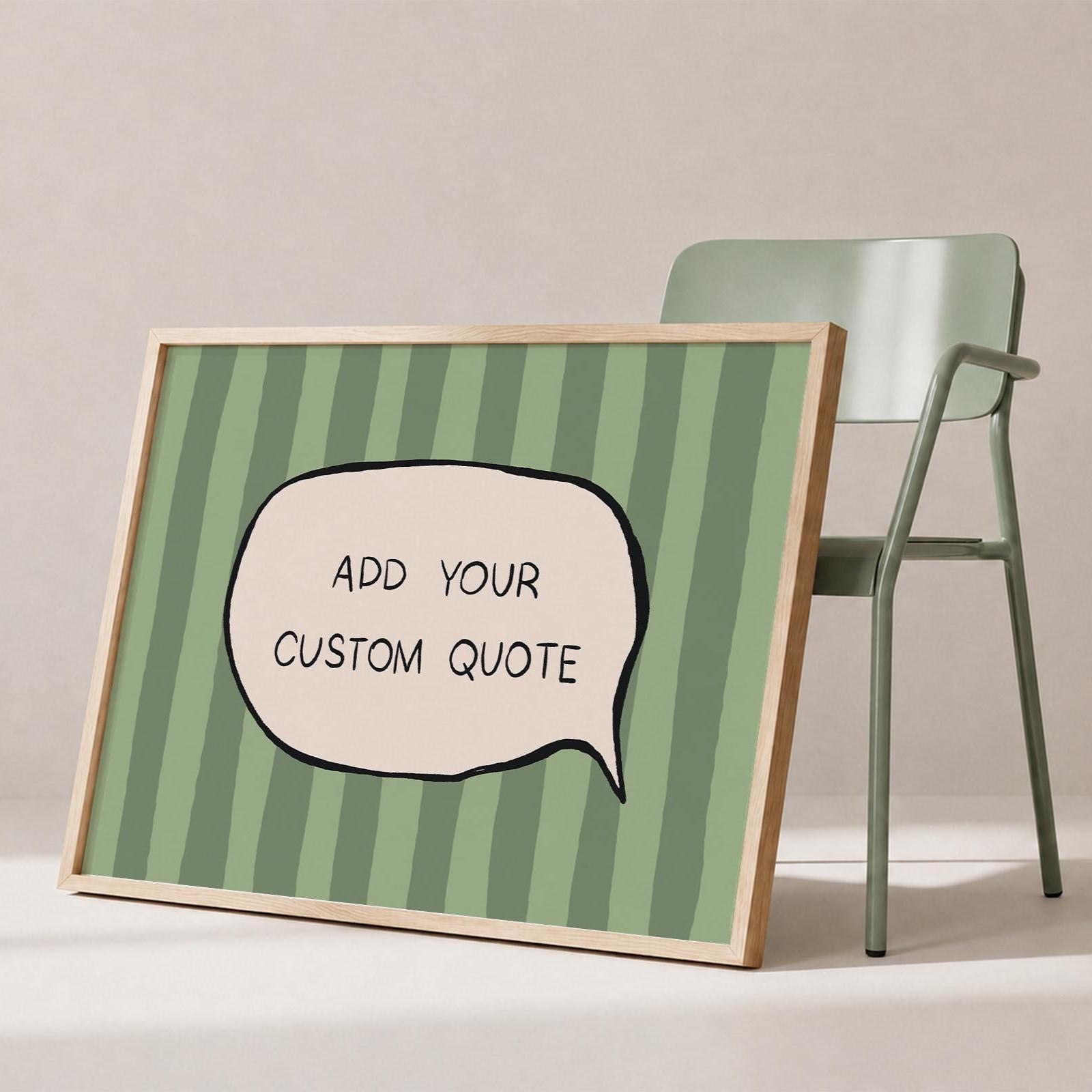 Custom Quote Print, Funky Personalized Text Poster, Striped Custom Speech Bubble Decor MR115 — poster 1