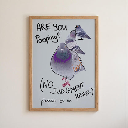 Are You Pooping Pigeon Poster, Funny Bathroom Wall Art, Quirky Bathroom Sign (MR149) — poster 7