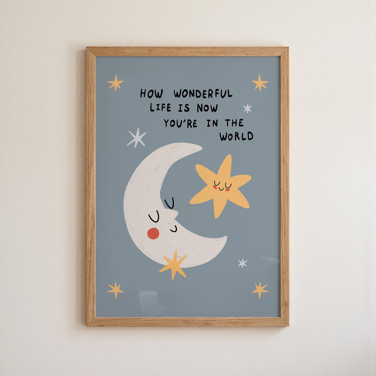 How Wonderful Life Is Now You’re In The World Print, Nursery Wall Art, Playroom Decor, New Baby Gift (MR155) — poster 7