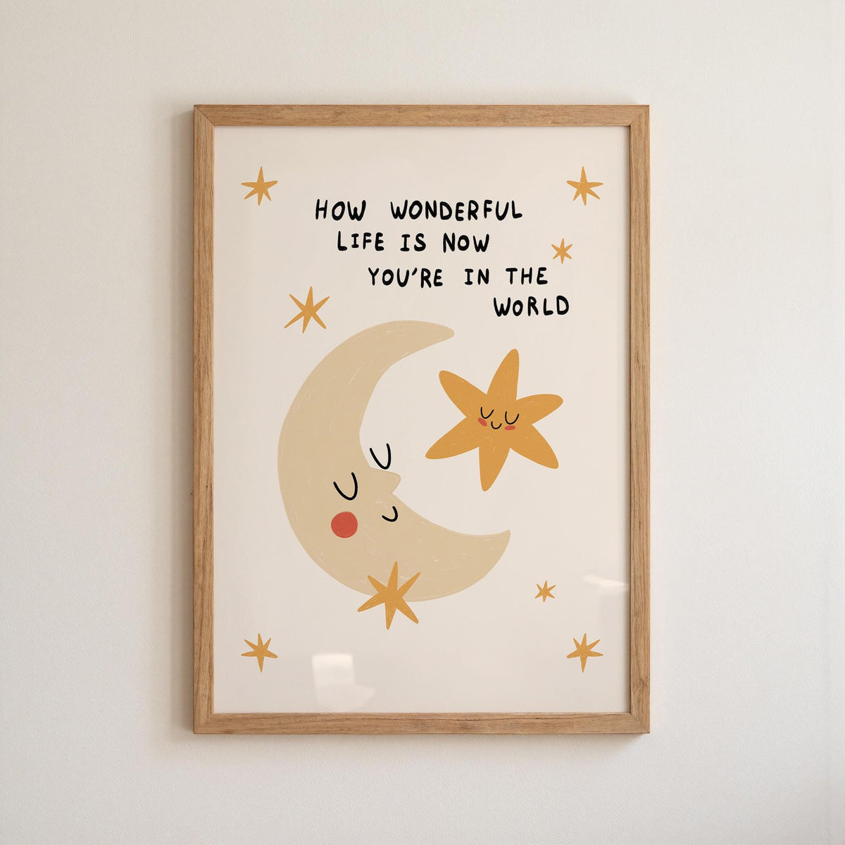 How Wonderful Life Is Now You’re In The World Print, Nursery Wall Art, Playroom Decor, New Baby Gift (MR155) — poster 6