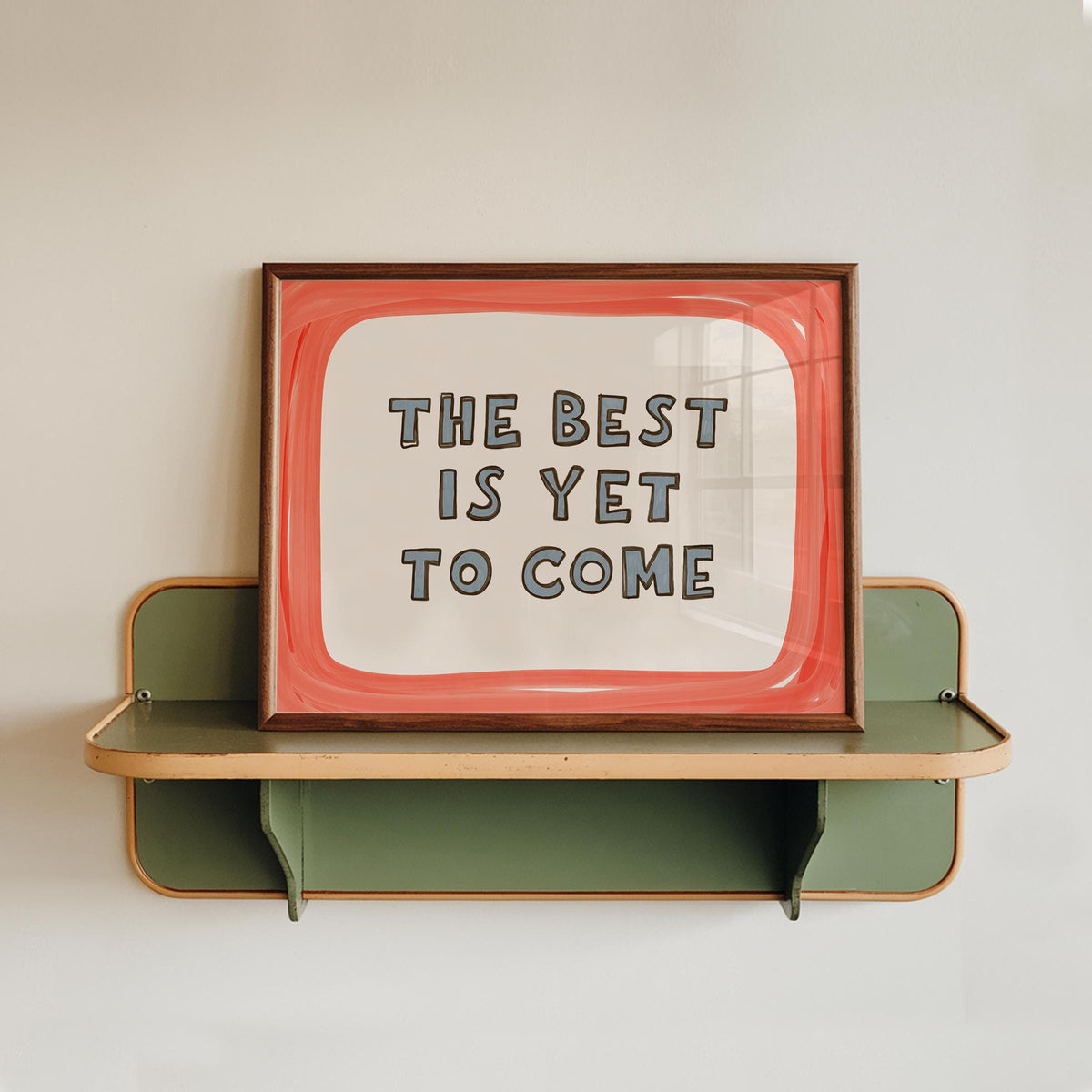 The Best Is Yet to Come Print, Whimsical Wall Art, Inspirational Quote (MR170) — poster 14