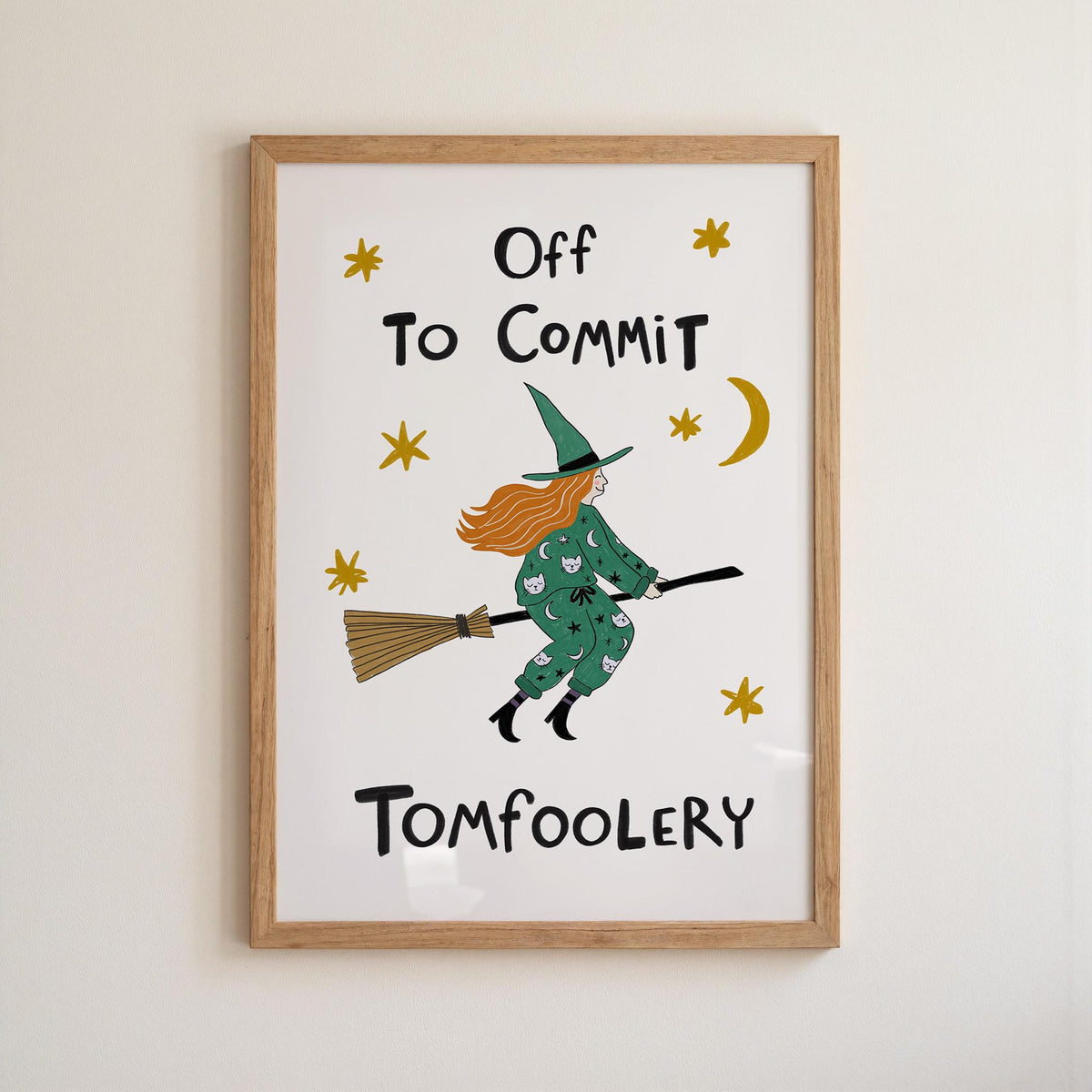 Funny Witch Halloween Poster, Witchy Decor, Off to Commit Tomfoolery, Hand Drawn Art (MR169) — poster 11
