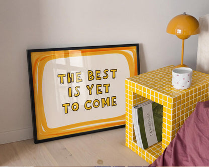 The Best Is Yet to Come Print, Whimsical Wall Art, Inspirational Quote (MR170) — poster 4